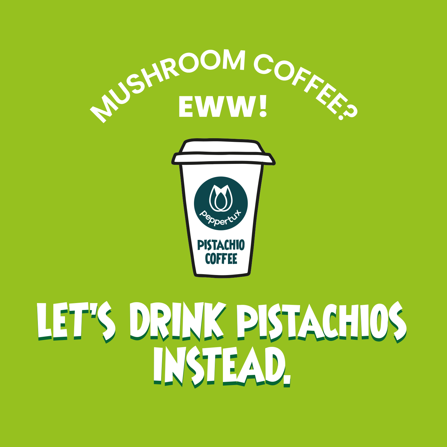 The REAL Pistachio Coffee (Decaf)